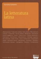 La letteratura latina. Con aggiornamento online di Giovanna Garbarino edito da Mondadori Bruno