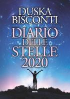 Diario delle stelle 2020 di Duska Bisconti edito da Ultra