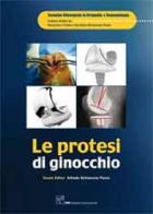 Le protesi di ginocchio edito da CIC Edizioni Internazionali