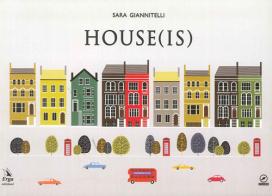 House(is). Ediz. illustrata di Sara Giannitelli edito da ERGA