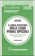 Il codice repertorio delle leggi penali speciali di Pietro Dubolino, Chiara Dubolino edito da La Tribuna