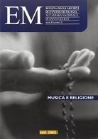 Musica e religione. Con DVD edito da Squilibri