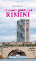 La nuova guida per Rimini di P. Giorgio Pasini edito da Maggioli Editore
