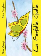 La farfalla gialla di Rita Corapi edito da Youcanprint