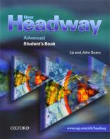 New headway. Advanced. Student's book. Con espansione online. Per le Scuole superiori di John Soars, Liz Soars edito da Oxford University Press