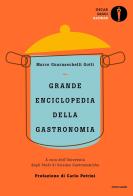 Grande enciclopedia della gastronomia di Marco Guarnaschelli Gotti edito da Mondadori