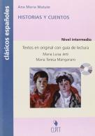 Historias y cuentos. Clasicos españoles. Con CD Audio di Ana M. Matute edito da Clitt