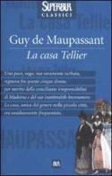 La casa Tellier di Guy de Maupassant edito da Rizzoli