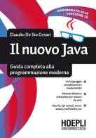 Il nuovo Java. Guida completa alla programmazione moderna di Claudio De Sio Cesari edito da Hoepli