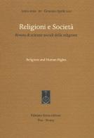 Religioni e società. Rivista di scienze sociali della religione. Ediz. italiana e inglese (2017) vol.87 edito da Fabrizio Serra Editore