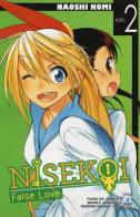 Nisekoi. False love vol.2 di Naoshi Komi edito da Star Comics