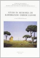 Studi in memoria di Ildebrando Imberciadori edito da Edizioni ETS