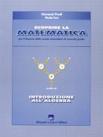 Scoprire la matematica: introduzione all'algebra. Per il biennio di Giovanni Prodi, Nadia Tani edito da Ghisetti e Corvi