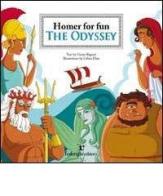 The Odyssey. Homer for fun. Ediz. illustrata di Cinzia Bigazzi edito da Federighi