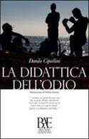 La didattica dell'odio di Danilo Cipollini edito da Bel-Ami Edizioni