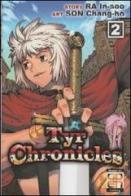 Tyr chronicles vol.2 di Ra In-Soo, Son Chang-Ho edito da Goen