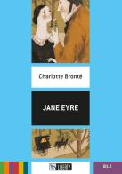Jane Eyre. Ediz. per la scuola. Con File audio per il download di Charlotte Brontë edito da Liberty