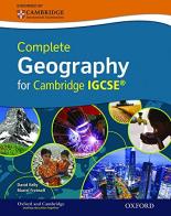 Complete geography for Cambridge IGCSE. Per le Scuole superiori di David Kelly, Mauriel Fretwell edito da Oxford University Press