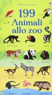 199 animali allo zoo. Ediz. illustrata di Hannah Watson edito da Usborne Publishing