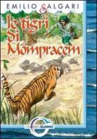Le tigri di Mompracem di Emilio Salgari edito da Editrice Elledici