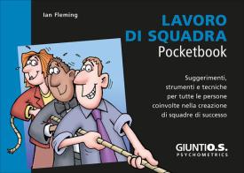 Lavoro di squadra di Ian Fleming edito da Giunti Psychometrics