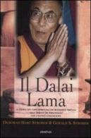 Il Dalai Lama di Deborah Hart Strober, Gerald S. Strober edito da Armenia