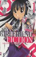 My girlfriend is a fiction vol.1 di Shizumu Watanabe edito da GP Manga