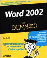 Word 2002 di Dan Gookin edito da Apogeo