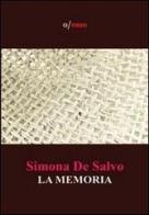 La memoria di Simona De Salvo edito da Sigismundus