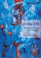 Poesia 2018. Centocinquanta poeti in antologia edito da IlViandante