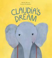 Claudia's dream. Ediz. a colori di Marta Morros edito da Nube Ocho