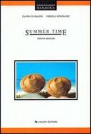 Summer time. Per le Scuole vol.2 di Elvira Di Mauro, Fabiola Iervolino edito da Liguori