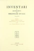 Inventari dei manoscritti delle biblioteche d'Italia vol.97 edito da Olschki