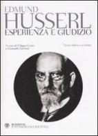 Esperienza e giudizio. Testo tedesco a fronte di Edmund Husserl edito da Bompiani
