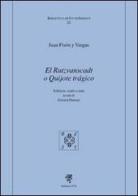 El Rutzvanscadt o quijote tragico di Juan Pisón y Vargas edito da Edizioni ETS