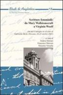 Scritture femminili: da Mary Wollstonecraft a Virginia Woolf. Atti del Convegno in ricordo di Gabriella Micks (Pescara, 24-25 ottobre 2007) edito da Aracne