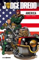 America. Judge Dredd di John Wagner, Colin MacNeil edito da Editoriale Cosmo