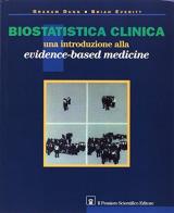 Biostatistica clinica. Una introduzione all'evidence-based medicine di Graham Dunn, Brian S. Everitt edito da Il Pensiero Scientifico