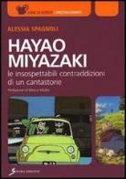 Hayao Miyazaki di Alessia Spagnoli edito da Sovera Edizioni