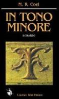 In tono minore di Coel M. R. edito da L'Autore Libri Firenze