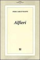 Alfieri di P. Carlo Masini edito da BFS Edizioni
