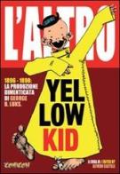 L' altro yellow kid-L'altro little Nemo di George B. Luks, Winsor McCay edito da COMICON Edizioni