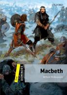 Macbeth. Dominoes. Livello 1. Con CD Audio formato MP3. Con espansione online edito da Oxford University Press