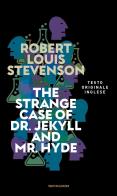 The strange case of Dr Jekyll and Mr Hyde di Robert Louis Stevenson edito da Mondadori