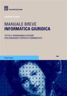 Informatica giuridica. Manuale breve di Giovanni Ziccardi edito da Giuffrè