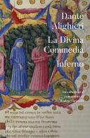 La Divina Commedia. Inferno di Dante Alighieri edito da Rizzoli