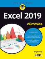 Excel 2019 For Dummies di Greg Harvey edito da Hoepli