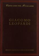 Giacomo Leopardi di Alfredo Giuliani edito da Ist. Poligrafico dello Stato