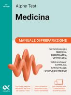 Alpha Test Medicina. Manuale di preparazione. Per l'ammissione ai corsi di laurea in Medicina, Odontoiatria e Veterinaria delle università statali. Ediz. MyDesk. Con di Stefano Bertocchi, Stefania Provasi, Giovanni Vannini edito da Alpha Test
