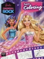 Barbie principessa rock. Super coloring edito da Ape Junior